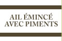 Ail émincé avec piments